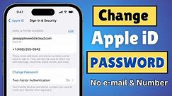 How To Change Apple iD Password Without Email & Phone Number 2024