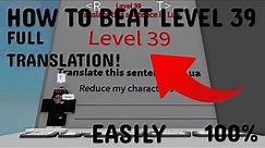 HOW TO BEAT LEVEL 39 (TRANSLATE LEVEL) EASILY 100% in Try To Die Roblox