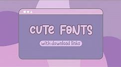 75+ Aesthetic Cute Fonts With Download Links