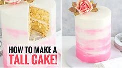 How to Make a Tall Cake (Double Barrel Cake)