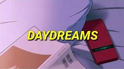 Easy Life - Daydreams [LYRICS]