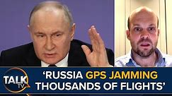 Russia GPS Jamming 'Thousands Of Flights In Europe'