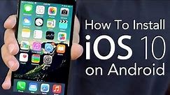 how to instal ios 9 in android phone
