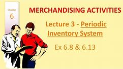Lecture 3 | Chapter 6 | Periodic Inventory | Merchandising | Williams Haka Bettner | Meigs & Meigs