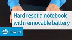Hard or Force Reset a Removable Battery | HP Notebooks | HP Support