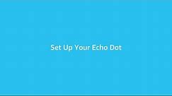 How to Set Up Echo Dot