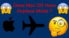Does Mac OS Have Airplane Mode ?