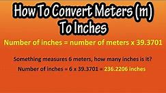 How To Convert Or Change Meters (m) To Inches Explained