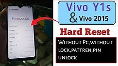 Vivo Y1s hard reset without Pc and Lock | How to unlock pattren vivo 2015