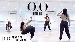 [PRACTICE] NMIXX - 'O.O' - FULL Dance Tutorial - MIRRORED + SLOW MUSIC