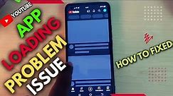 How To Fix YouTube App Loading Page Problem Issue | YouTube App Not Working On Wi-Fi Network