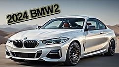 New 2024 BMW 2 Series Coupe Is From Heaven /interior/Exterior/Review/Spacs/New Model