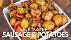 Air Fryer Sausage And Potatoes | Air Fryer Recipes