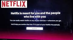 Netflix is Meant for YOU and the People Who Live With You (CONFIRM This TV is in Your Household WHY)