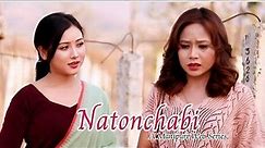 "Natonchabi" || Full Episode || A Manipuri Web Series Official Release 2024.