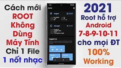 Hướng dẫn cách ROOT mọi điện thoại Android 7,8,9,10,11... 100% thành công không cần máy tính 2021 V8