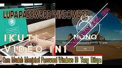 Cara Menjebol Windows 10 Yang Lupa Password (Tanpa Software)