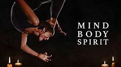 MIND BODY SPIRIT (2024) - Official Trailer