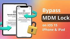 [2 Ways] How To Bypass MDM on iOS 15 | iPhone & iPad 2022