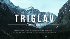 Triglav | North Face | Slovenska Smer | ENG SUB | 4K
