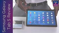 Samsung Galaxy Tab S: Hands on | Currys PC World