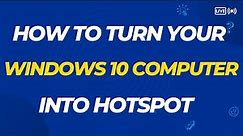 How To Turn On Hotspot In Windows Laptop/PC - IN 1 MINUTE