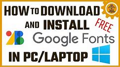 How to Download and Install Google Fonts in Windows 10 | Download and Install Google Fonts in PC 🔥🔥