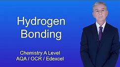 A Level Chemistry Revision "Hydrogen Bonding".
