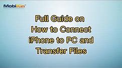 Full Guide on How to Connect iPhone to PC and Transfer Files