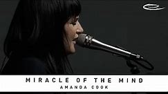 AMANDA COOK - Miracle Of The Mind: Song Session