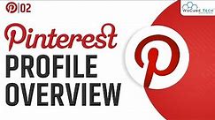 Pinterest Overview: How to use Pinterest? | Pinterest for Beginners