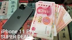 I Bought Brand New iPhone 11 Pro in China SUPER DEAL