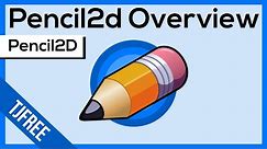 Pencil2D | Learn 2D Animation Tutorial Overview