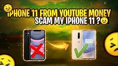 My First iPhone 11 From YouTube money😫 I Get Scam By Apple Store OR What?..
