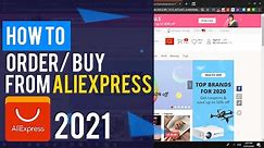 HOW TO ORDER | SHOP ON ALIEXPRESS IN 2021 / HOW TO BUY (STEP BY STEP GUIDE)