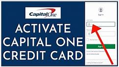 How to Activate Capital One Credit Card Online 2023?