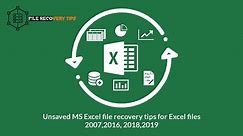 [Top Tips] Recover unsaved excel file in 2007/2013/2016/2018/2019