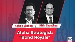 Alpha Strategist Report ‘Bond Royale’: Should You Buy Bonds? - video Dailymotion