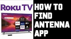 Roku TV Antenna App Missing - How To Find Roku TV Antenna App Input - Roku TV App Icon Missing