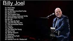 Billy Joel Greatest Hits Full Album 2021 - The Very Best of Billy Joel