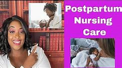 Care of the Postpartum patient
