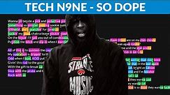 Tech N9ne - So Dope | Lyrics, Rhymes Highlighted