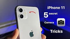 5 Best iPhone 11 Camera Tricks - You must Try