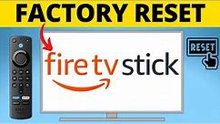 How to Factory Reset Amazon Fire TV Stick