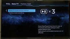 How To Factory Reset 40 Inch TCL Roku TV Class 3 Series