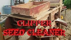 Old Clipper Seed Cleaner Put To Work!