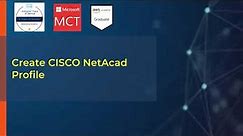 How to Create CISCO Netacad Account