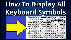 How To Display All Keyboard Symbols