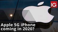Apple 5G iPhone reportedly coming in 2020