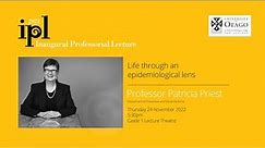 Inaugural Professorial Lecture | Patricia Priest